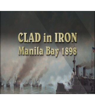 Clad in Iron - Manila Bay 1898 DLC Steam Key GLOBAL